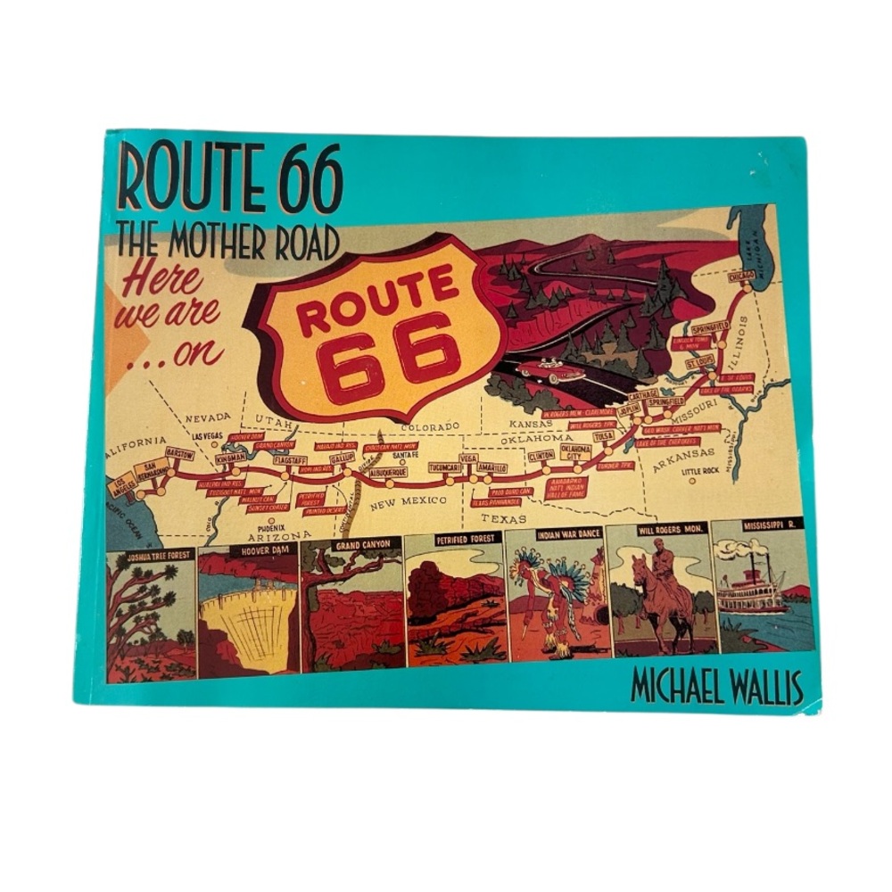 Route 66 The Mother Road Book by Michael Wallis